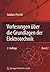 Vorlesungen über die Grundlagen der Elektrotechnik by Adalbert Prechtl