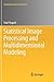 Statistical Image Processing and Multidimensional Modeling (Information Science and Statistics)