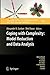 Coping with Complexity: Model Reduction and Data Analysis (Lecture Notes in Computational Science and Engineering, 75)