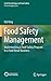 Food Safety Management (Food Microbiology and Food Safety)