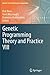Genetic Programming Theory and Practice VIII (Genetic and Evolutionary Computation, 8)