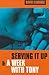 Serving It Up & A Week with Tony (Methuen Modern Plays)
