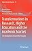 Transformations in Research, Higher Education and the Academic Market: The Breakdown of Scientific Thought (Higher Education Dynamics, 39)