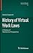 History of Virtual Work Laws: A History of Mechanics Prospective