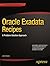 Oracle Exadata Recipes: A P...