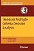 Trends in Multiple Criteria...