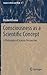 Consciousness as a Scientific Concept by Elizabeth Irvine
