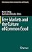 Free Markets and the Culture of Common Good (Ethical Economy, 41)