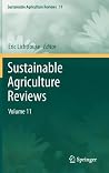 Sustainable Agriculture Reviews: Volume 11 Sustainable Agriculture Reviews: Volume 11
