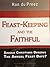 Feast-Keeping for the Faithful