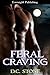 Feral Craving (Justice Demo...