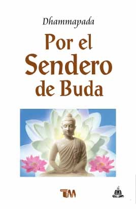 Portada de Dhammapada. Por el sendero de Buda, de N/D