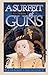 A Surfeit of Guns by P.F. Chisholm