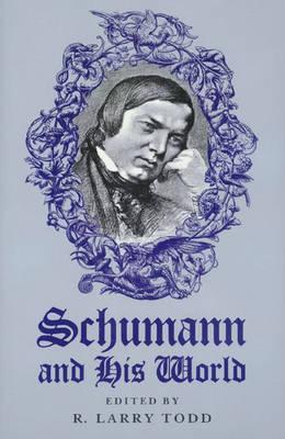 Schumann and His World (The Bard Music Festival)