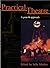 Practical Theatre by Sally Mackey