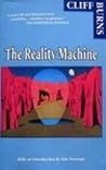 The Reality Machine (Tales of the Immediate Future)