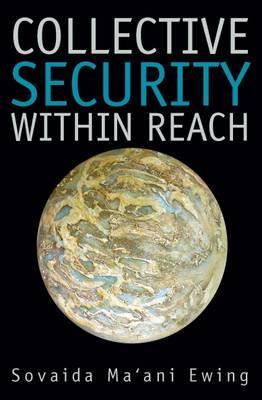Collective Security within Reach