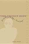 The Chosen Body: ...