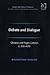 Debate and Dialogue: Christian and Pagan Cultures c. 360-430 (Routledge New Critical Thinking in Religion, Theology and Biblical Studies)
