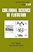 Colloidal Science of Flotation (Surfactant Science)