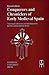 Conquerors and Chroniclers of Early Medieval Spain