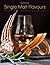Single Malt Flavours: Cooking with whisky-marinated herbs