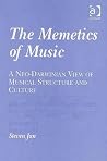 The Memetics of Music The Memetics of Music
