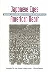 Japanese Eyes . . . American Heart: Personal Reflections of Hawaii's World War II Nisei Soldiers Japanese Eyes . . . American Heart: Personal Reflections of Hawaii's World War II Nisei Soldiers