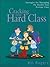 Cracking the Hard Class: St...
