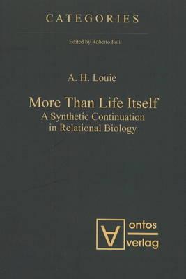 More Than Life Itself: A Synthetic Continuation in Relational Biology (Categories)