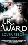 Lover Reborn by J.R. Ward