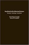 Benchbook in the Behavioral Sciences: Psychiatry - Psychology - Social Work