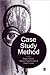 Case Study Method: Key Issu...