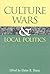 Culture Wars and Local Politics (Studies in Government and Public Policy)