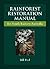 Rainforest Restoration Manual for South-Eastern Australia [OP]