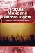 Popular Music and Human Rig...