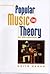 Popular Music in Theory: An Introduction