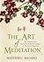 Art of Meditation