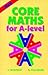Core Maths for 'A' Level