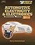 Automotive Electricity & Electronics Classroom Manual, 3rd Ed... by Barry Hollembeak