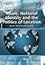 Music, National Identity and the Politics of Location: Between the Global and the Local (Ashgate Popular and Folk Music Series)