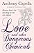 Love and Other Dangerous Chemicals by Anthony Capella