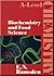 Biochemistry and Food Science (A-Level Chemistry)