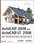 AutoCAD 2008 and AutoCAD LT 2008: No Experience Required