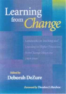 Learning from Change: Landmarks in Teaching & Learning 1969-99