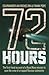 72 Hours