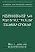 Postmodernist and Post-Structuralist Theories of Crime (The Library of Essays in Theoretical Criminology)