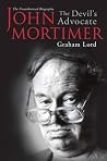 John Mortimer: The Devil's Advocate John Mortimer: The Devil's Advocate