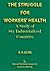 The Struggle for Workers' Health: A Study of Six Industrialized Countries