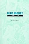 Blue Money: Stories